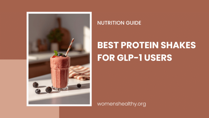 Best Protein Shakes for GLP-1 Users Best Protein Shakes for GLP-1 Users